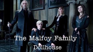 The  Malfoy Family//Dollhouse