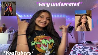 UNERRATED YOUTUBERS YOU NEED TO BE WATCHING