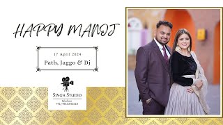 HAPPY MANOJ WEDS SHIVANI  //  BHOG DJ // SINGH STUDIO BALACHAUR -98153-83310