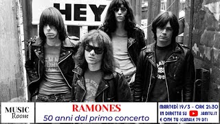 Ramones - 50 anni dal primo concerto