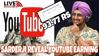 sarderji reveal youtube earning on live streaming | how to earn money in YouTube channel #earnmoney