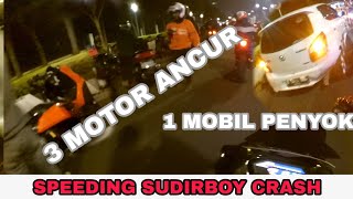 SPEEDING BERAKHIR CRASH!! || SUDIRBOY