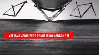 VAI TAVA VELOSIPĒDA RĀMIS IR NO KARBONA ?! - (oglekļā šķiedras kompozīts)