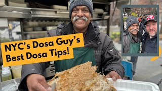 Meeting the world famous Dosa Guy of NYC to learn his tips to making a perfect dosa!