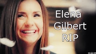 ►Her Name was Elena Gilbert – [RIP + 6x22]