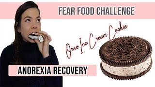 FEAR FOOD CHALLENGE.... Anorexia Recovery