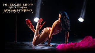 POLESQUE SHOW 2023 | Anastasia Bystrova