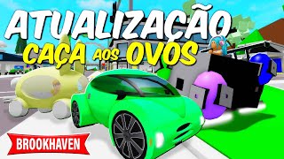 CAÇA AOS OVOS NA ATUALIZAÇÃO DE PASCOA BROOKHAVEN - JOGANDO COM OS INSCRITOS