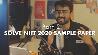 SOLVING NIFT 2020 SAMPLE PAPER ON LAST DAY (Part-2)