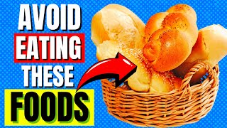 8 FOODS That Could Destroy Your Health! - Avoid Eating THIS