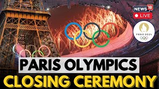 Paris Olympics 2024 LIVE | Paris Olympics Closing Ceremony LIVE | Paris Olympics Event LIVE | N18G