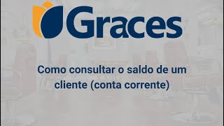 Como consultar o saldo de um cliente (crédito ou débito) no Sistema Graces