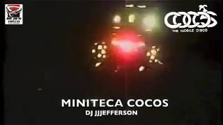 RECUERDOS DE LA MINITECA  COCOS  LA AUTENTICA LIDER....