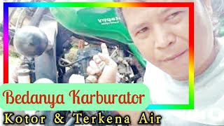 membedakan karbu kotor sama karbu masuk air