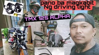 pano ba magkabit Ng mini driving light sa TMX ALPHA 125 #mini driving light