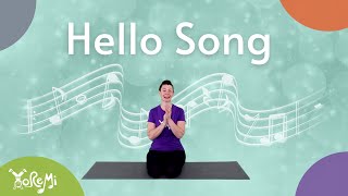 Hello (Sing-Along) | Kids Yoga, Music and Mindfulness with Yo Re Mi