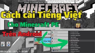 Cách cài Tiếng Việt cho Minecraft PE trên Android