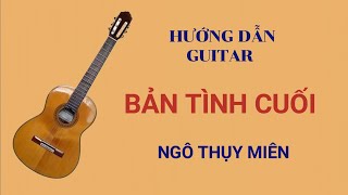 Bản tình cuối. @LêCôngHòa.Hướngdẫnguitar