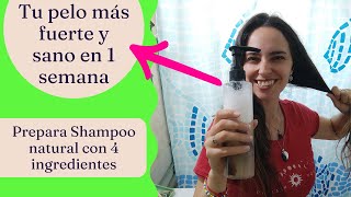 Shampoo natural, tu pelo más fuerte y sano en 7 días