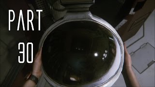 TRAPPED - Alien Isolation Gameplay Walkthrough Part 30