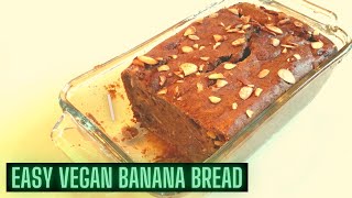 SIMPLE VEGAN BANANA BREAD RECIPE | OIL FREE