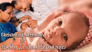 HAILEY'S CHRISTENING CEREMONY || GOA 2020 || BEE VIEW CREATIONS || BAPTISM HIGHLIGHT VIDEO