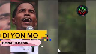 Ou Kab Aji pou mwen - Di yon Mo selman ( FRESH GOSPEL TV ) DONALD DESIR