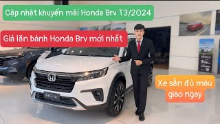 Giá lăn bánh Honda BRV 2024 mới nhất | Giảm giá Honda BRV 2024 hấp dẫn | Mua trả góp Honda BRV 2024