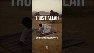 TRUST ALLAH #shorts #youtubeshorts #shortvideo #allahlovesyou #trustonallah #whatsappstatus #sabr