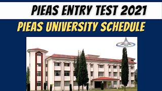 PIEAS University Islamabad ENTRY TEST SCHEDULE ENGINEERING