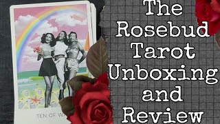 The Rosebud Tarot by Diana Rose Harper and Amanda Lee Stillwell - Unboxing and Review