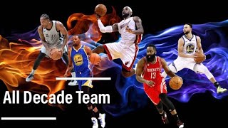 NBA All Decade Team (2010s Edition)