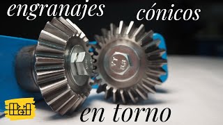 Como hago ENGRANAJES CONICOS en TORNO UNIVERSAL #engranajes #torno #mechanical