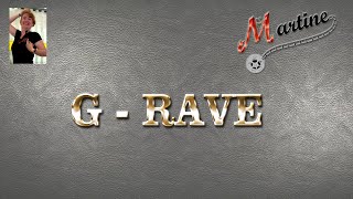 G-RAVE - LINE DANCE (Demo & Teach Fr)