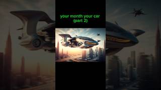 Your month you car (part 2) #car #viralshorts