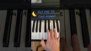 Fly Me To The Moon - Piano Tutorial - Easy Piano Songs - Beginner Piano Songs - #Shorts