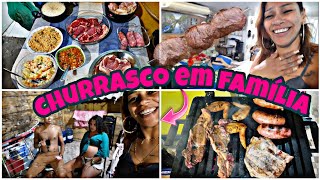 CHURRASCO EM FAMÍLIA |MOSTREI TUDO