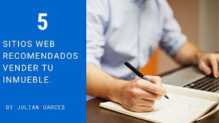 5 SITIOS EN LA WEB RECOMENDADOS PARA MARKETING DIGITAL INMUEBLES