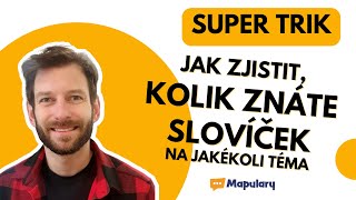 SUPER TRIK, jak zjistíte kolik víte slovíček na jakékoliv téma