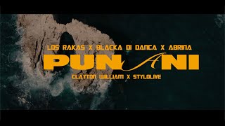 Los Rakas X Blacka Di Danca X Abrina X Clayton William X Stylolive - Punani