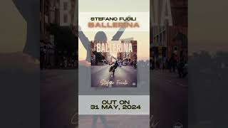 BALLERINA - Stefano Fucili (Teaser Ufficiale) #ballerina