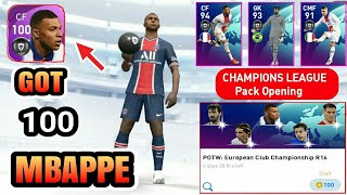 Got 100 Rated MBAPPE 🔥 | POTW: European Club Championship R16  Pack Opening