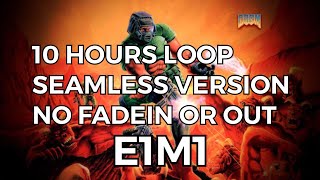 Doom - E1M1 - At Doom's Gate - 10 HOURS NO FADEIN-OUT