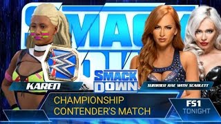 SMACKDOWN:karen vs summer rae with Scarlett