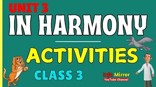 In Harmony | Class 3 | Activities | Unit 3 | Info Mirror