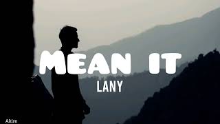 Mean it - LANY