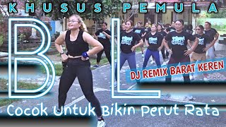 Senam BL khusus Pemula cocok untuk bikin perut rata⁉️ Musik Dj Remix Barat Keren@LiaMarliaChannel