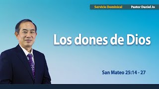 Los dones de Dios | San Mateo 25:14 - 27