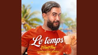 Le temps (feat. Chico & The Gypsies)