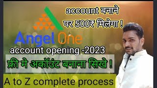 2023 Angel One account opening free tips,, account open karne ka sahi tarika  2 mint me sikhe !🎯💯